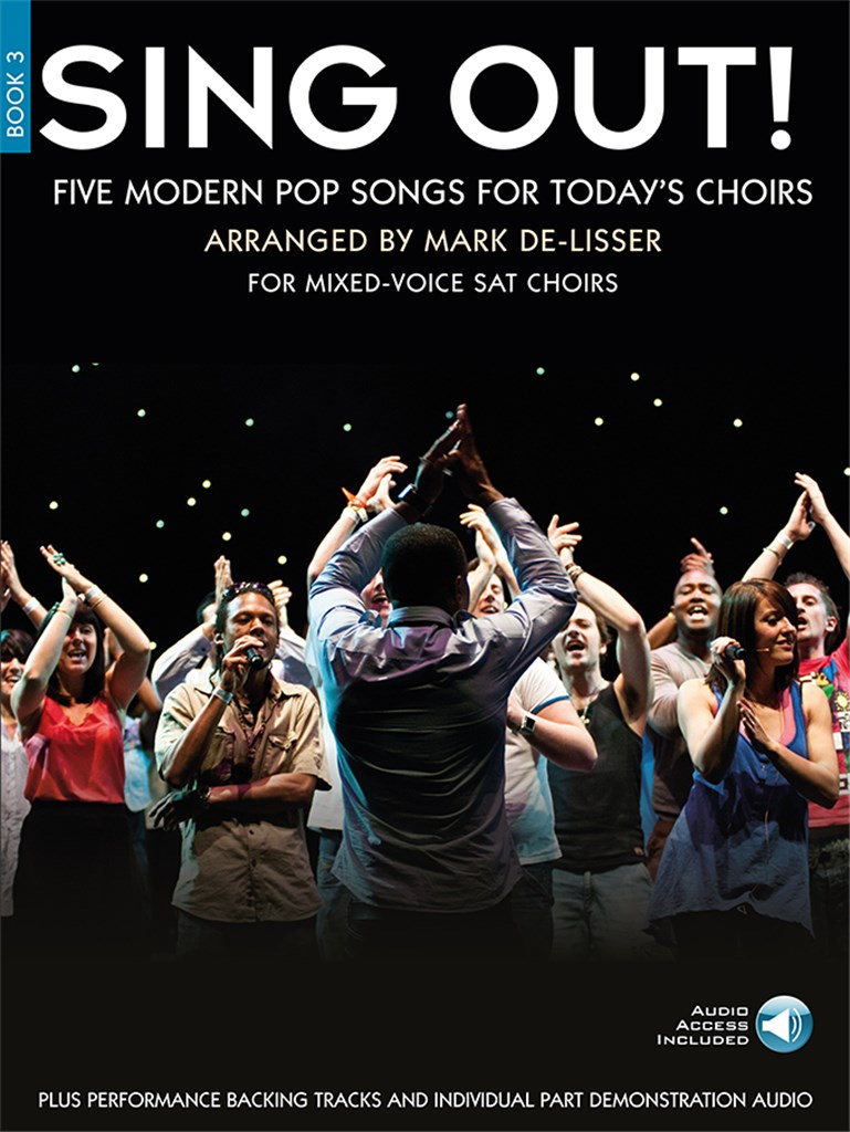 Sing Out! 5 Pop Songs For Today's Choirs - Book 3